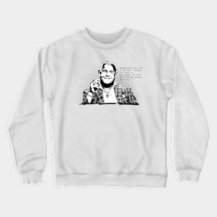 ric flair quotes Crewneck Sweatshirt